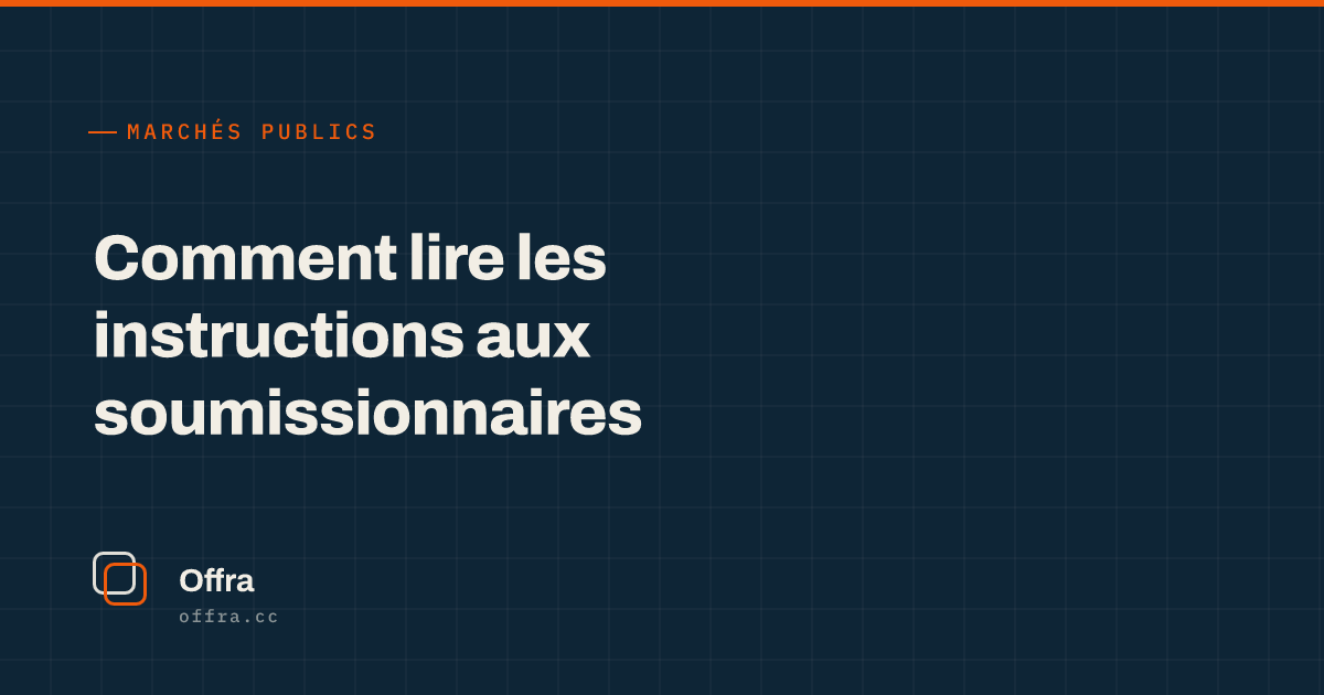 Une carte Offra affichant « Comment lire les instructions aux soumissionnaires »